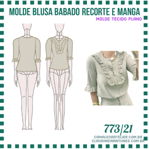 Molde Blusa Babado Recorte e Manga 773/21