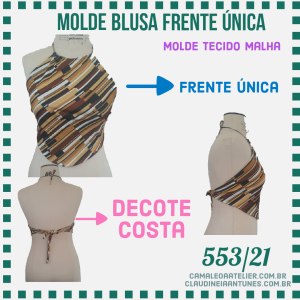 Molde Blusa Frente Unica 553/21