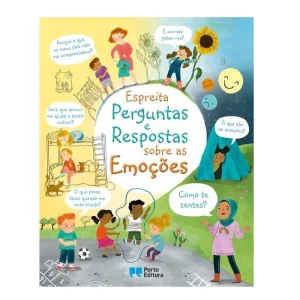 Porto Editora – Espreita Perguntas e Respostas Sobre As Emoções